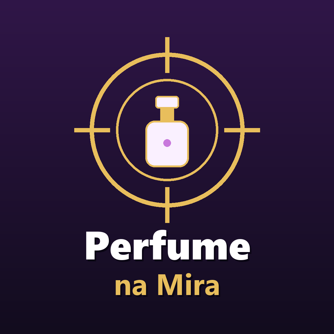Perfume na Mira